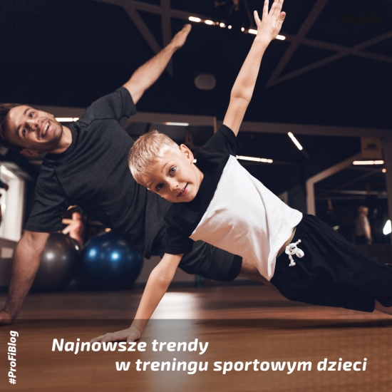 NAJNOWSZE TRENDY W TRENINGU SPORTOWYM DZIECI